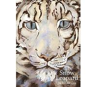 Jackie Morris Snow Leopard, The (Copertina rigida)