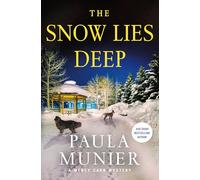 The Snow Lies Deep : A Mercy Carr Mystery