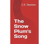 The Snow Plum's Song