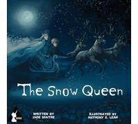 The Snow Queen: A Poetic Dark Retelling of the Hans Christian Andersen Fairy Tale