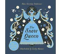 The Snow Queen: by Lesley Barnes (Author/Illustrator)