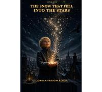 The Snow That Fell Into the Stars