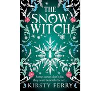 The Snow Witch: A BRAND NEW utterly spellbinding and unputdownable historical timeslip for 2026