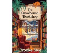 The Snowbound Bookshop: A Bookshop Story