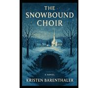 The Snowbound Choir
