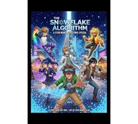 The Snowflake Algorithm - A STEM Manga Christmas Special