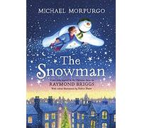 The Snowman A full-colour retelling of the classic