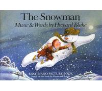 The Snowman – Libro illustrato per pianoforte facile – Music Sales