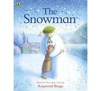 The Snowman The Book of the Classic Film