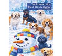 The Snowman Who Didn't Stand a Chance