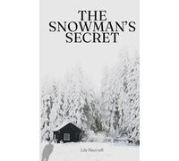 The Snowman's Secret
