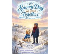 The Snowy Day We Built Together