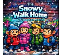 The Snowy Walk Home