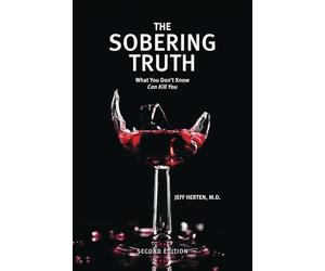 The Sobering Truth: What You Don't Know Can Kill You