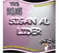 The Soca Boys - Sigan Al Lider