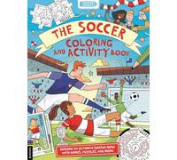 The Soccer Coloring and Activity Book