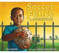 Phil Bildner The Soccer Fence (Copertina rigida)