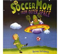 The Soccer Mom From Outer Space