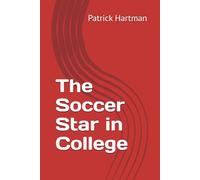 The Soccer Star in College: 3