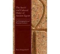 The Social and Cultural Order of Ancient Egypt (Tascabile)