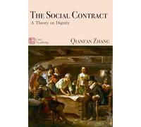 The Social Contract: A Theory on Dignity