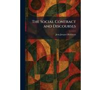 The Social Contract and Discourses
