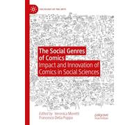 The Social Genres of Comics: Impact and Innovation of Comics in Social Sciences