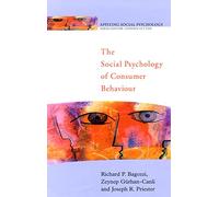 The social psychology of consumer behaviour