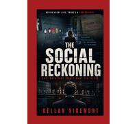 THE SOCIAL RECKONING: The Social Reckoning: How Facebook whistleblower Frances Haugen risked everything to expose the hidden secrets behind the world’s most powerful social network.