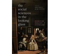 Didier Fassin The Social Sciences in the Looking Glass (Tascabile)