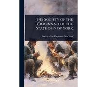 The Society of the Cincinnati of the State of New York (Tascabile)