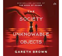 The Society of Unknowable Objects