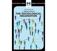Robert Easthope – Analisi di The Sociological Imagination di C. Wright Mills – Tascabile