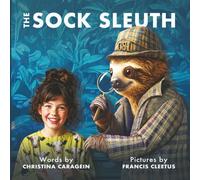 The Sock Sleuth: Your everyday mystery. Not your everyday detective.