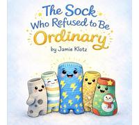 The Sock Who Refused to Be Ordinary