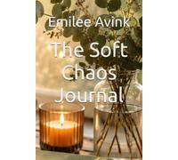 The Soft Chaos Journal