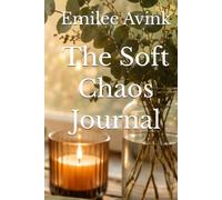The Soft Chaos Journal
