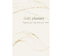 The Soft life planner: Organise your day ,leave your mark