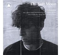 THE SOFT MOON - CRIMINAL (SB 15 YEAR ANNIVERSARY)