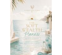 The Soft Wealth Planner: Aquamarine Edition