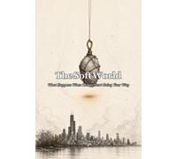 The Soft World: What happens when things starting going your way