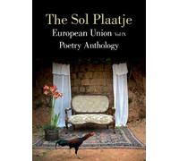 The Sol Plaatje European Union Poetry Anthology (Tascabile)