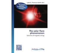 The solar flare phenomenon: Outcome of magnetic energy