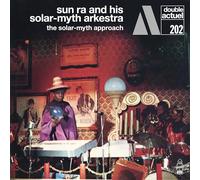 Sun Ra and His Solar-Myth Arkestra The Solar-myth Approach (CD) Album