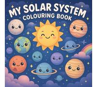 The Solar System Coloring Book: Fun & Educational Space Coloring Book for Kids Ages 3-6 | Learn Planets, Rockets, Aliens & Design Your Own | Easy, Cute & Creative Activity Gift for Toddlers