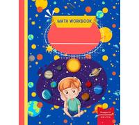 The Solar System - K2 Math Workbook: 1-Inch Grid for Easy and Fun Learning