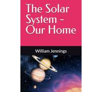 The Solar System - Our Home
