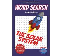 The Solar System Word Search Activity Book: Fun Word Searches About Planets, Moons, Stars, and Space Exploration