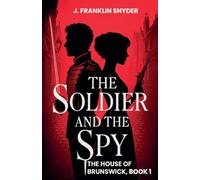 The Soldier and the Spy: 1