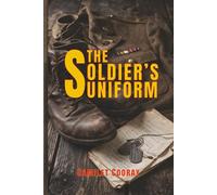 The Soldier’s Uniform